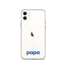 Load image into Gallery viewer, Papa clear case for iPhone®